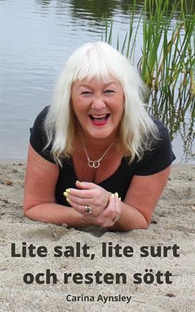 Omslag - Lite salt, lite surt och resten sött