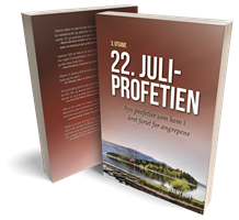 22. juli profetien