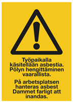 TYÖPAIKALLA KÄSITELLÄÄN ASBESTIA-KYLTTI 200x300 muovi