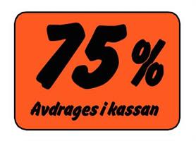 Etikett 75% Avdrages i kassan