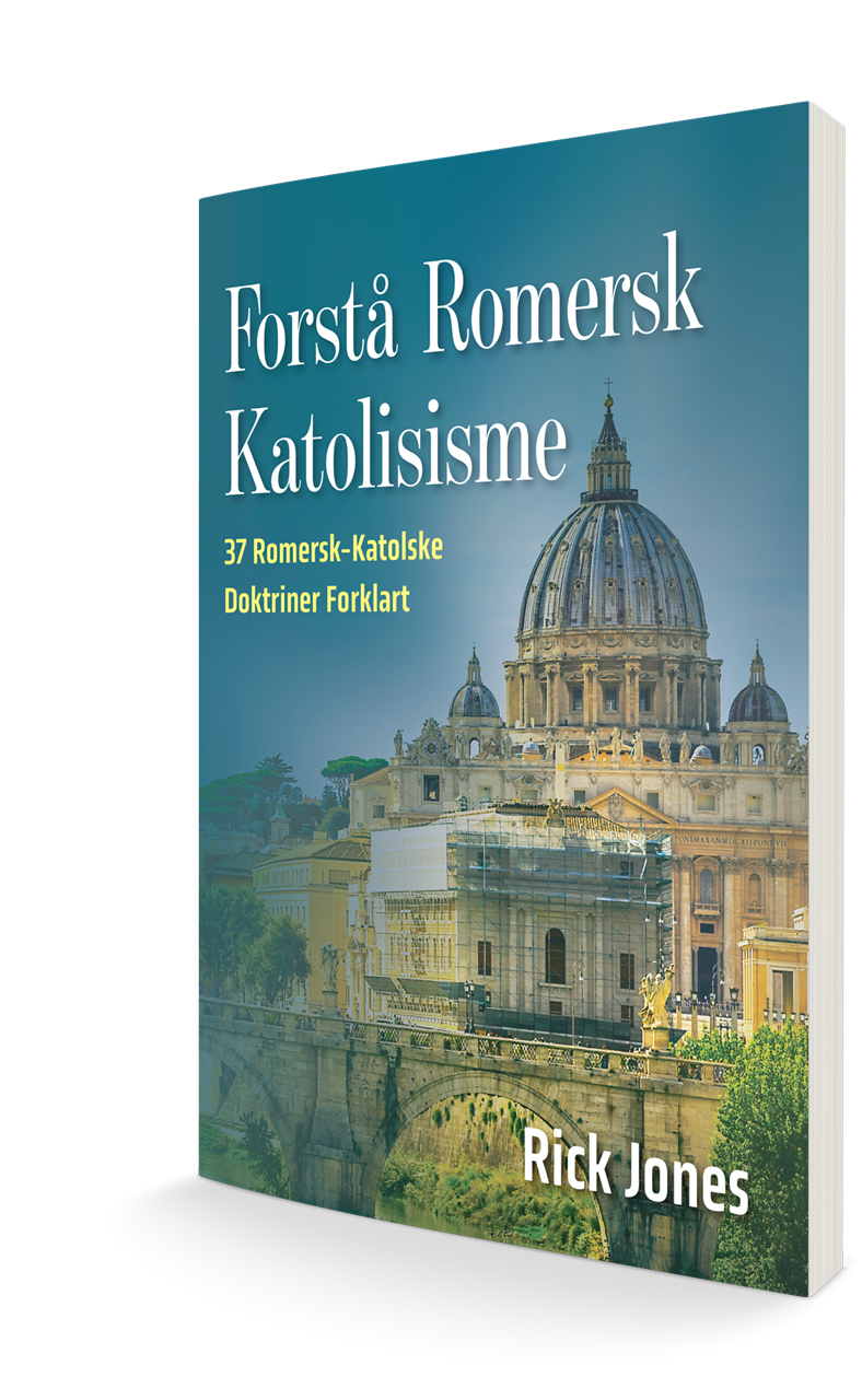Forstå Romersk Katolisisme