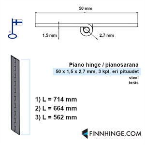 Pianosarana teräs 50 x 1,5 x 2,7 mm, 3 kpl, pituudet 714, 664 ja 562 mm, ei reikiä