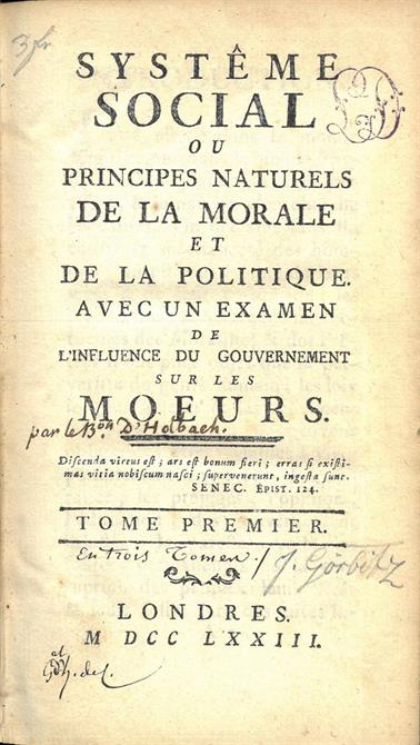 Systême social ou principes naturels de la morale et de la politique. 