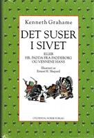 Det suser i sivet eller Hr. Padda fra Paddeborg og vennene hans