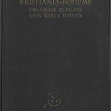 Hans Jæger : Kristiania-Boheme. Eingeleitet undt autorisiert übertragen von Niels Hoyer.