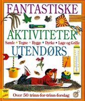 Fantastiske aktivteter utendørs