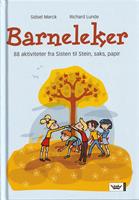 Barneleker. 88 aktiviteter fra Sisten til Stein, saks, papir