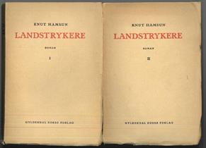 Knut Hamsun : Landstrykere. Roman. 