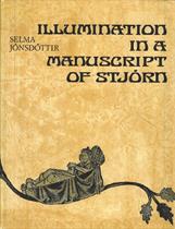 Selma JÓNSDÓTTIR : Illumination in a manuscript of Stjórn. Translated by Peter G. Foote.