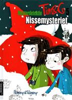 Mesterdetektiv Tim &amp; Co 5 - Nissemysteriet