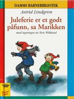 Juleferie er et godt påfunn, sa Marikken, 1994