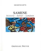 Odd Mathis Hætta : Samene - historie - kultur - samfunn.