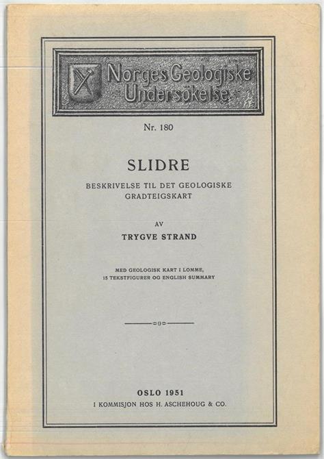 Trygve Strand : Slidre. Beskrivelse til det geologiske gradteigskart. Med geologisk kart i lomme, 15 tekstfigurer og English summary.