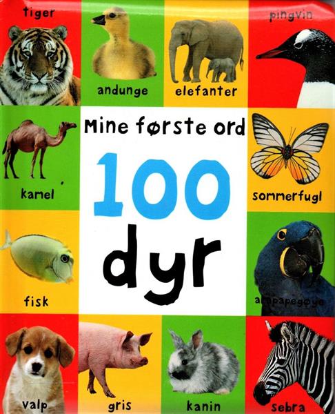 Mine føste ord. 100 dyr