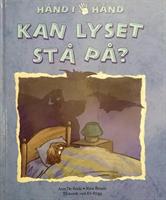 Kan lyset stå på? (Hånd i hånd)