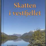 Skatten i vestfjellet.