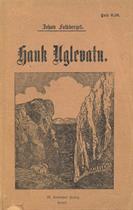 Hauk Uglevatn. Fortælling fra Dovrefjeld.