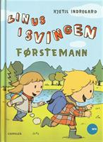 Linus i Svingen. Førstemann