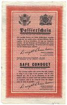 Passierschein - Safe conduct. 1944. (PASSERSEDDEL ANDRE VERDESNKRIG).