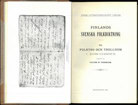 Valter W. Forsblom : Finlands svenska folkdikting VII. Folktro och trolldom. 5. Magisk folkmedicin. 