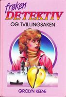 Frøken Detektiv (#11) - og tvillingsaken