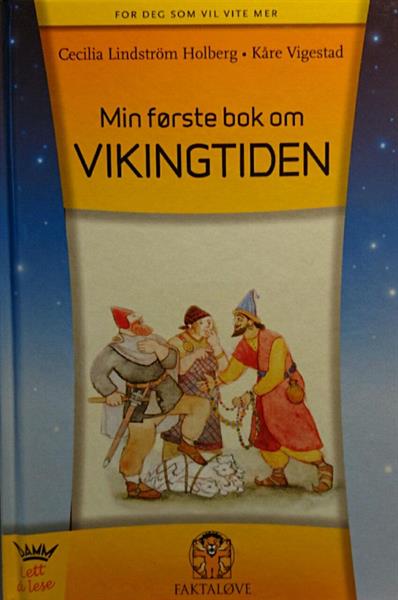 Min første bok om vikingtiden