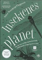 Anne Sverdrup-Tygeson : Insektenes planet. Om de rare, nyttige og fascinerende småkrypene vi ikke kan leve uten. 