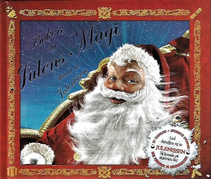 Boken om Julens Magi - skrevet av Julenissen (Interaktiv bok med CD)