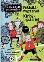 LasseMajas Detektivbyrå: Fotballmysteriet og Kirkemysteriet (2 i 1)