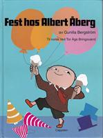 Fest hos Albert Åberg!