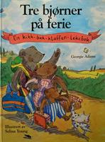 Tre Bjørner på ferie - En kikk-bak-klaffen-bok