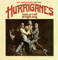 HURRIGANES: ROCK AND ROLL ALL NIGHT LONG-50TH ANNIVERSARY 2LP