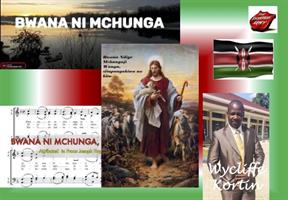 BWANA NI MCHUNGA / THE LORD MY SHEPHERD - pdf