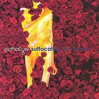 ECHOLYN: SUFFOCATING THE BLOOM