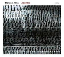 MILLER DOMINIC: ABSINTHE LP (FG)