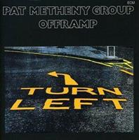 METHENY PAT GROUP: OFFRAMP (FG)