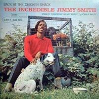 SMITH JIMMY: BACK AT THE CHICKEN SHACK (BLUE NOTE CLASSICS) LP
