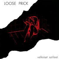LOOSE PRICK: VALKOISET SOTILAAT-WHITE LP