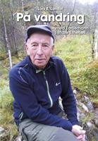 På vandring med Larsemann i indre Etnefjell