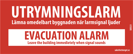 "Utrymningslarm+Evac"