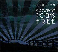 ECHOLYN: COWBOY POEMS FREE