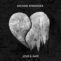 KIWANUKA MICHAEL: LOVE & HATE 2LP