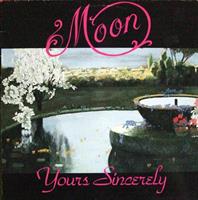 MOON: YOURS SINCERELY-KÄYTETTY LP (VG+/EX)