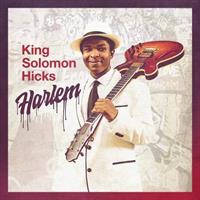 KING SOLOMON HICKS: HARLEM