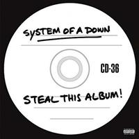SYSTEM OF A DOWN: STEAL THIS ALBUM! 2LP