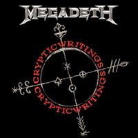 MEGADETH: CRYPTIC WRITINGS