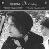 CIRCLE: MILJARD-KÄYTETTY 2CD (EKTRO 2006)