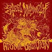 STEEL MAMMOTH: ATOMIC OBLIVION LP