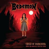 BEDEMON: CHILD OF DARKNESS