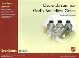 DET ENDA SOM BÄR / GOD´S BOUNDLESS GRACE